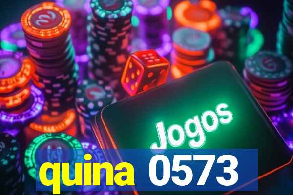 quina 0573